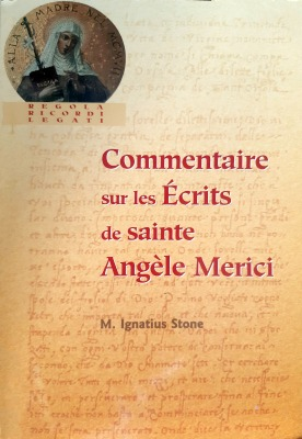 Commentaire sur les écrits de saint Angèl Merici