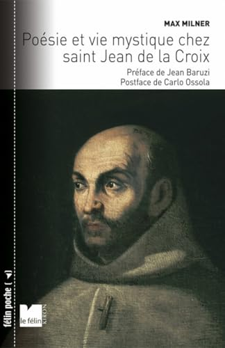 Poésie et vie mystique chez saint Jean de la Croix