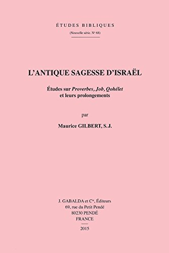 L'antique sagesse d'Israël