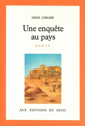 Une enquête au pays