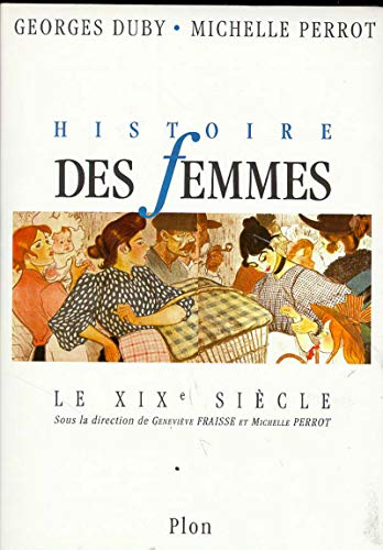 Histoire des femmes. Le XIXe siècle (tome 4)1991