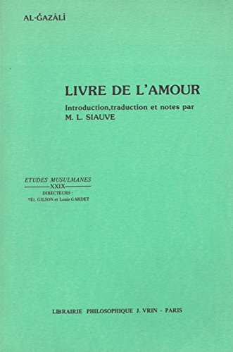 Livre de l'amour du désir ardent, de l'intimité et du parfait contentement