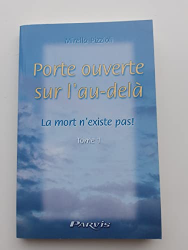 Porte ouverte sur l'au-delà
