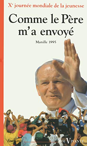 Comme mon Père m'a envoyé