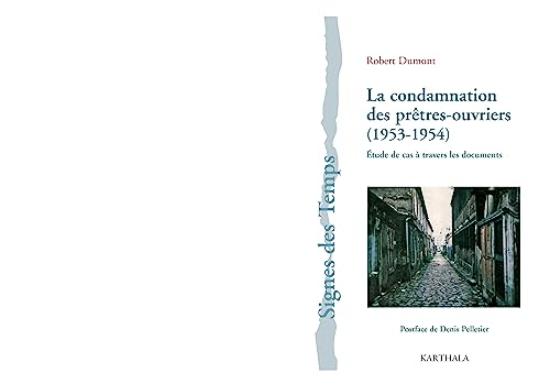 La condamnation des prêtres-ouvriers (1953-1954)