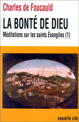Méditations sur les saints Évangiles (1)