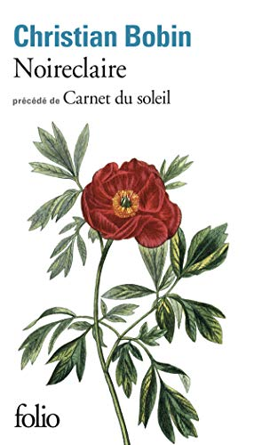 Noireclaire ; précédé de Carnet du soleil