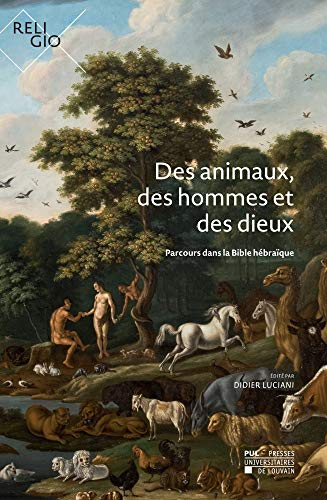 Des animaux, des hommes et des dieux