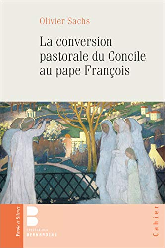 La conversion pastorale, du concile au pape François
