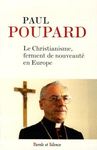 Le christianisme, ferment de nouveauté en Europe