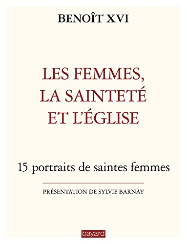 Les femmes, la sainteté et l'Église