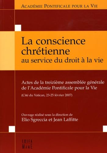 La conscience chrétienne au service du droit à la vie