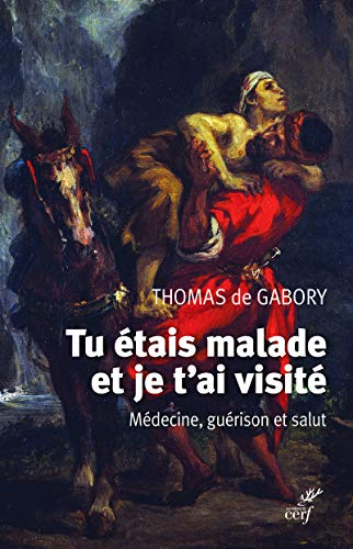 Tu étais malade et je t'ai visité