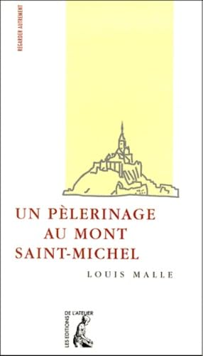 Un pèlerinage au Mont-Saint-Michel