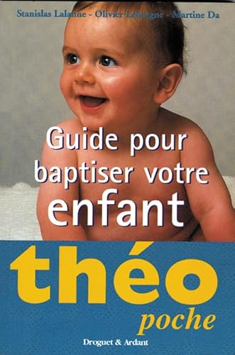 Théo : Guide pour baptiser votre enfant