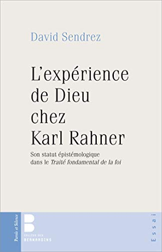 L'expérience de Dieu chez Karl Rahner
