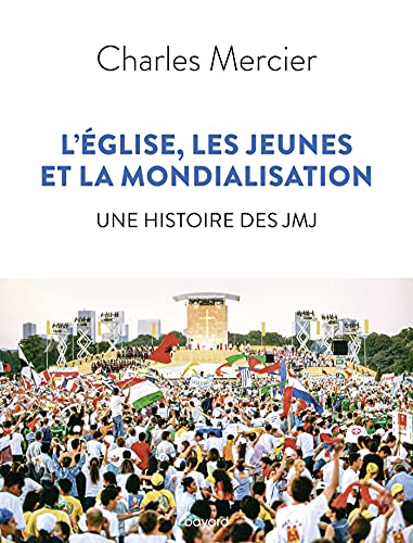 L'Église, les jeunes et la mondialisation