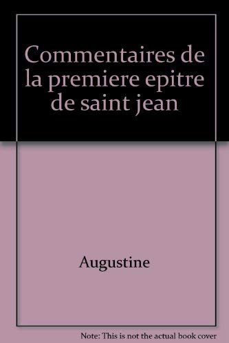 Commentaire de la première épître de Saint Jean