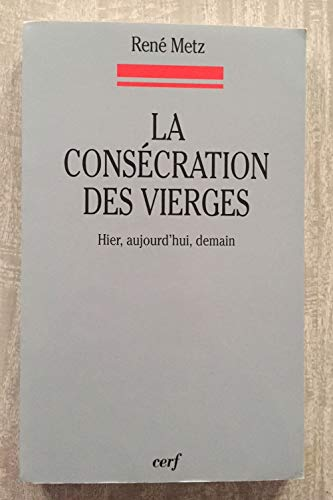 La consécration des vierges
