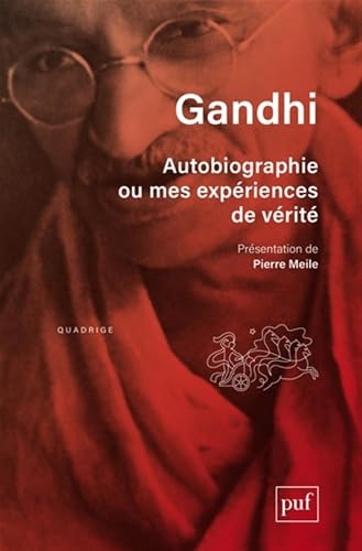 Autobiographie ou Mes expériences de vérité