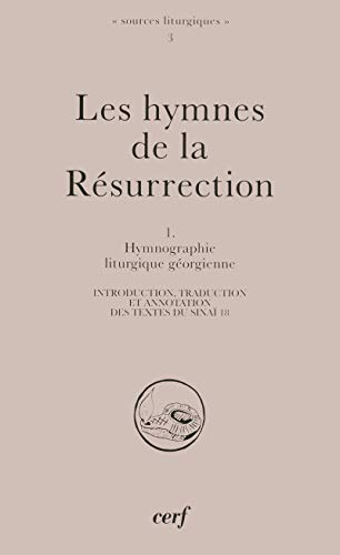 Les hymnes de la Résurrection