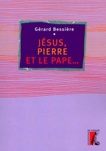 Jésus, Pierre et le pape...