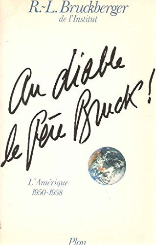 Au diable le Père Bruck !