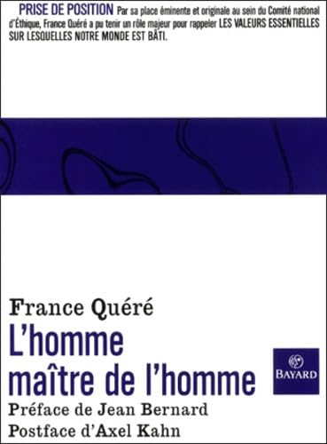 L'homme maître de l'homme
