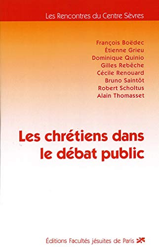 Les Chrétiens dans le débat public