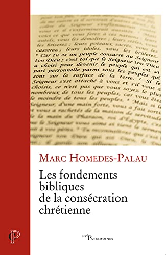 Les fondements bibliques de la consécration chrétienne