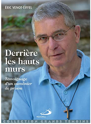 Derrière les hauts murs