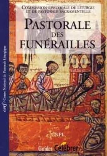 Pastorale des funérailles: points de repère
