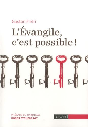 L'Évangile, c'est possible !
