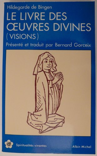 Le Livre des oeuvres divines (visions)