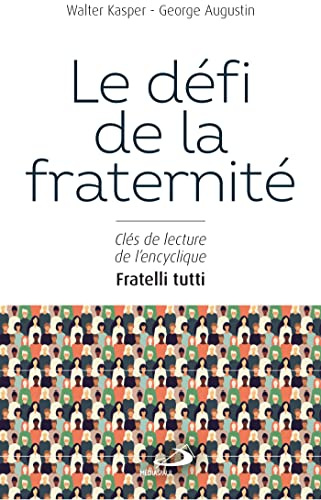 Le défi de la fraternité
