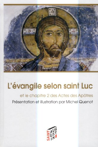 L'évangile selon saint Luc