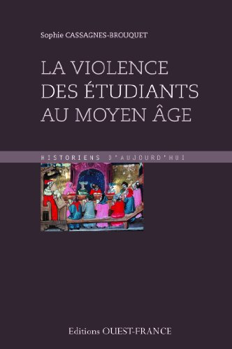 La violence des étudiants au Moyen âge