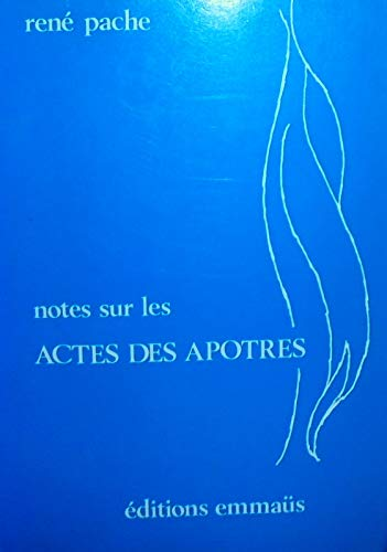 Notes sur les actes des Apôtres