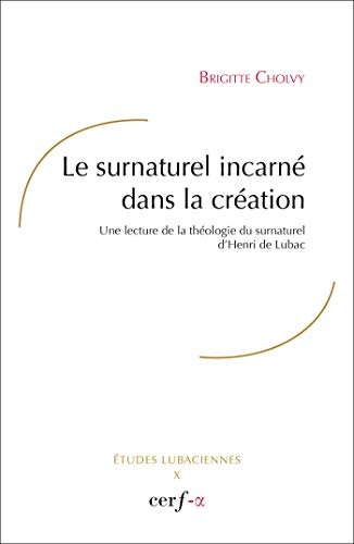 Le surnaturel incarné dans la création