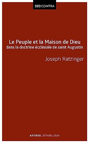Peuple et maison de Dieu dans l'ecclésiologie de saint Augustin