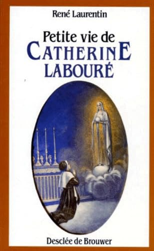 Petite vie de Catherine Labouré