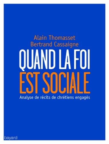 Quand la foi est sociale