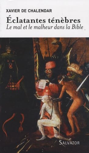 Éclatantes ténèbres