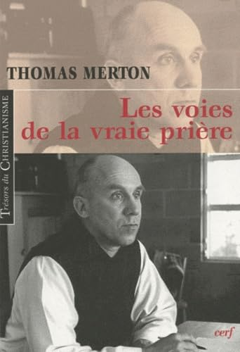 Les voies de la vraie prière