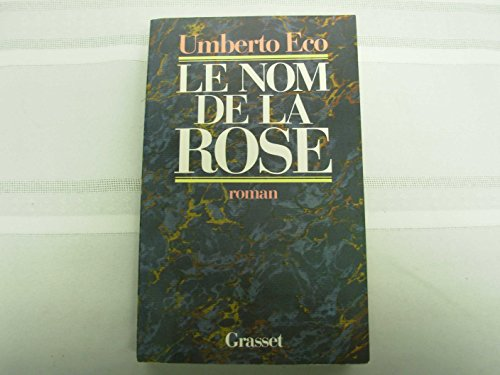 Au nom de la rose