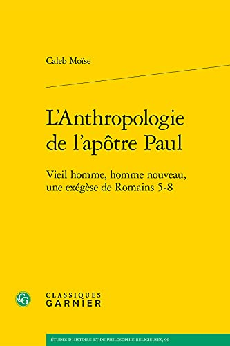 L'anthropologie de l'apôtre Paul