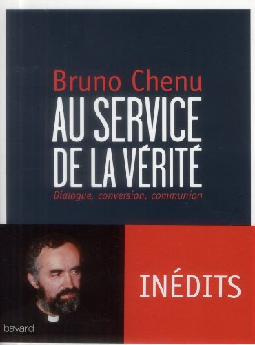 Au service de la vérité