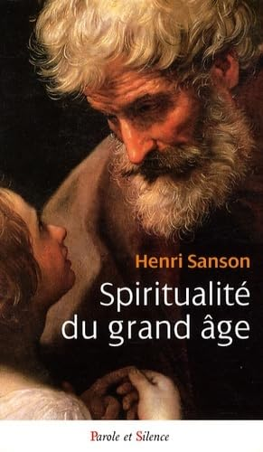 Spiritualité du grand âge