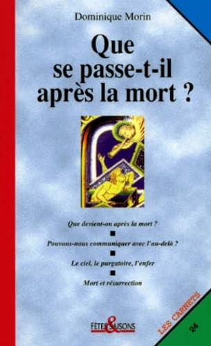 Que se passe-t-il après la mort ?