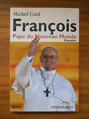 François, pape du nouveau monde